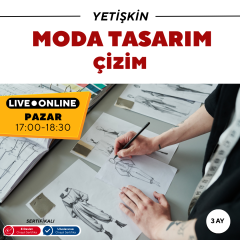 Moda Tasarım ve Çizim Dersleri (Yetişkin)