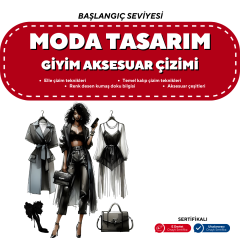 Moda Tasarım Giyim Aksesuar Çizim (Yüz Yüze)