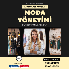 Moda Yönetimi Masterclass  (Online)