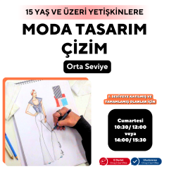 Moda Tasarım Çizim -Orta Seviye (Yüzyüze)