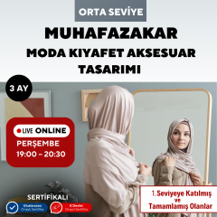 Muhafazakar Moda Kıyafet ve Aksesuar Tasarımı - Orta Seviye